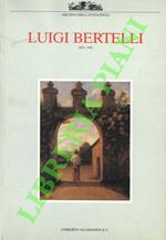Luigi Bertelli. 1832-1916