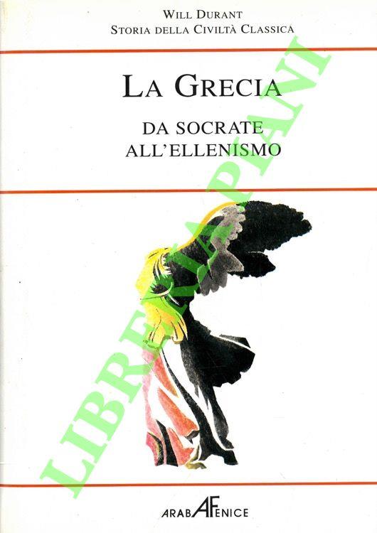 Grecia. Tomo II: Da Socrate all'ellenismo - copertina