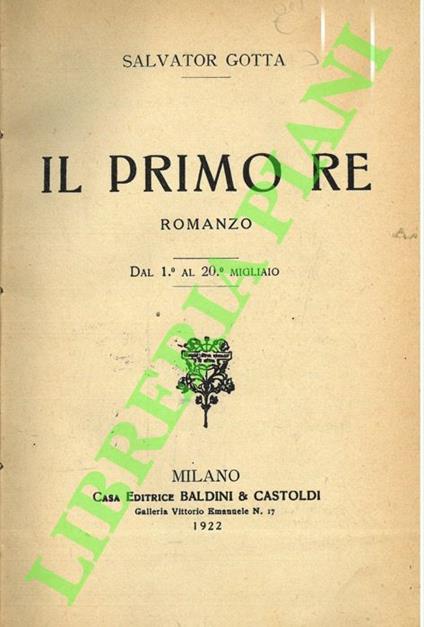 Il primo re - Salvatore Gotta - copertina