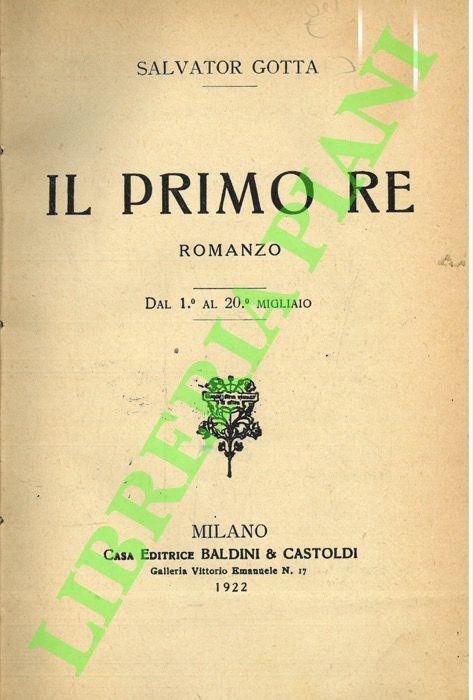 Il primo re - Salvatore Gotta - copertina