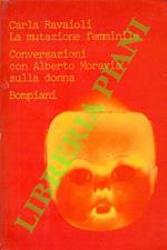 Conversazioni con Alberto Moravia sulla donna