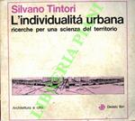 L' individualità urbana. Ricerche per una scienza del territorio