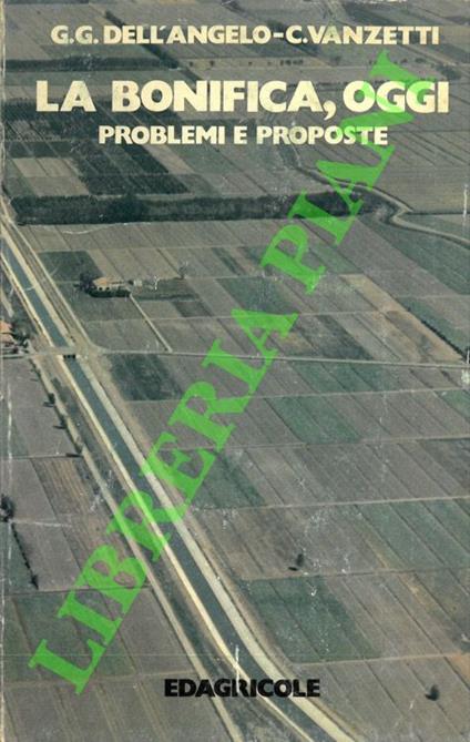 bonifica, oggi. Problemi e proposte - copertina