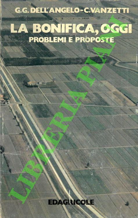 bonifica, oggi. Problemi e proposte - copertina