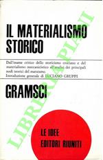 Il materialismo storico e la filosofia di Benedetto Croce