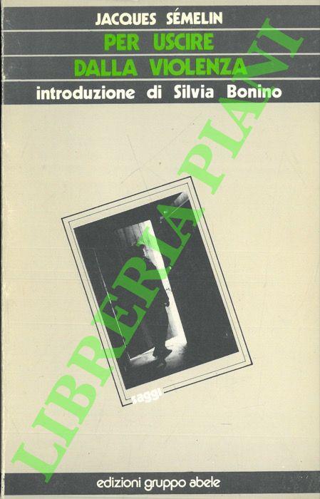 Per uscire dalla violenza - Jacques Sémelin - copertina