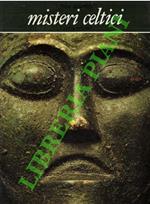 Misteri celtici. L'antica religione