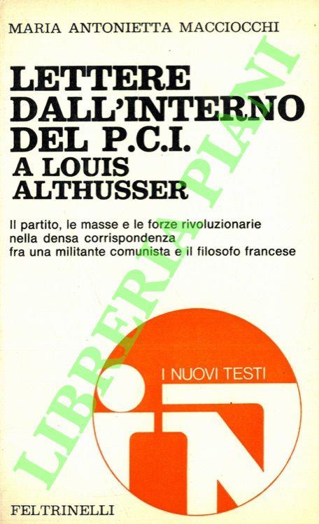 Lettere dall'interno del P.C.I. a Louis Althusser - Maria Antonietta Macciocu - copertina