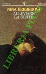 Alleviare la sorte