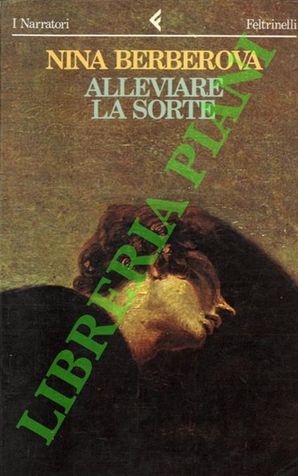 Alleviare la sorte - Nina Berberova - copertina
