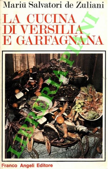 cucina di Versilia e Garfagnana - Mariù Salvatori De Zuliani - copertina