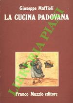 cucina padovana dal Cinquecento ad oggi
