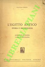 L' Egitto antico. Storia e archeologia