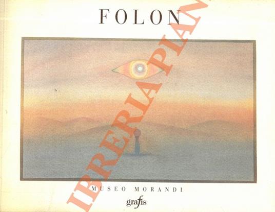 Folon - Acquerelli - Marilena Pasquali - copertina