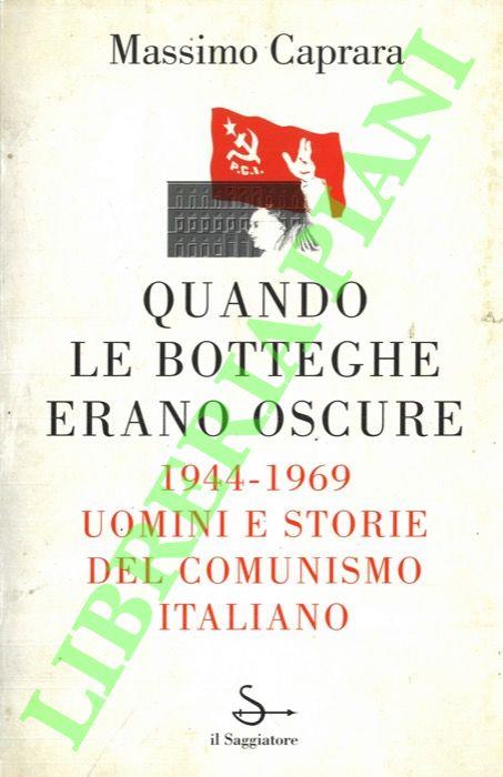 Quando le botteghe erano oscure - Massimo Caprara - copertina