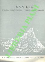 San Leo. L'antica Montefeltro - Fortezza inespugabile.q