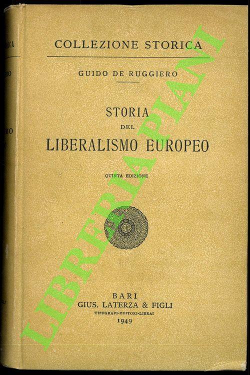 Storia del liberalismo europeo - Guido De Ruggiero - copertina