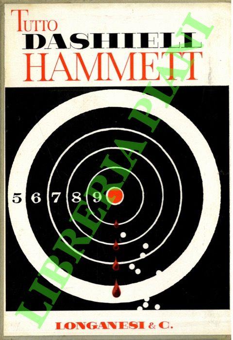 Tutto Dashiell Hammet - Dashiell Hammett - copertina