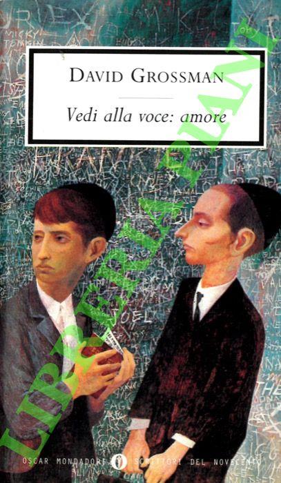 Vedi alla voce: amore - David Grossman - copertina
