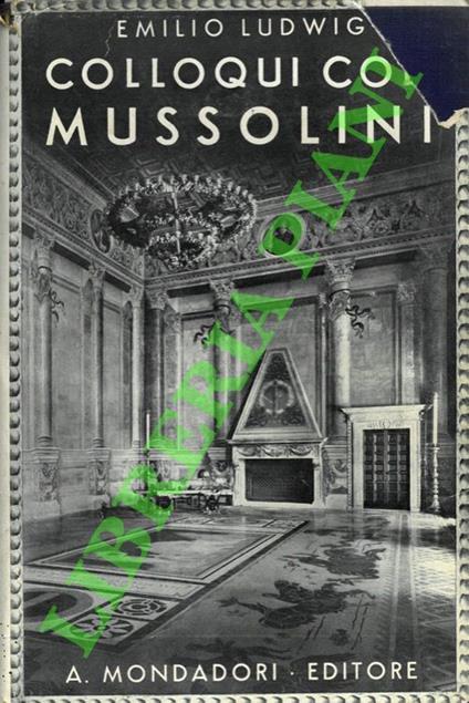 Colloqui con Mussolini. - Emil Ludwig - copertina