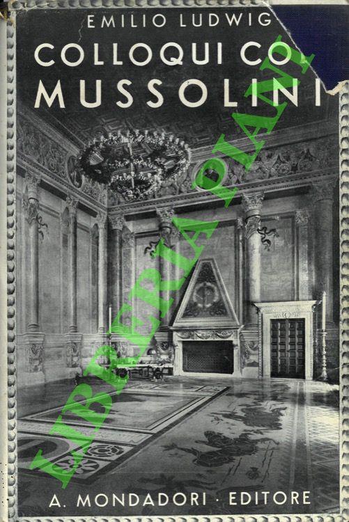 Colloqui con Mussolini. - Emil Ludwig - copertina