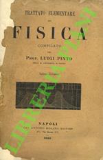 Trattato elementare di fisica. Settima edizione