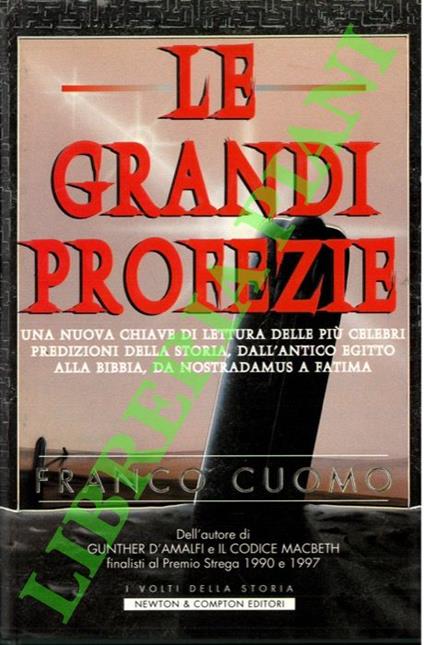 Le grandi profezie. - Franco Cuomo - copertina
