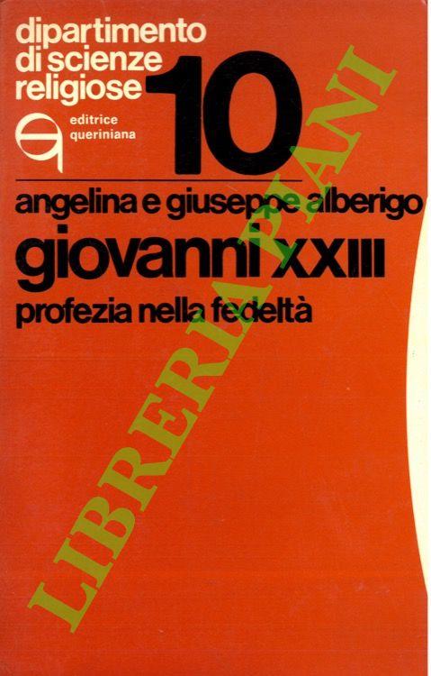 Giovanni XXIII. Profezia nella fedeltà - copertina