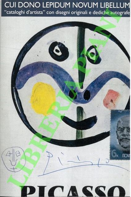 Cui dono lepidum novum libellum. “Cataloghi d'artista” con disegni originali e dediche autografe - copertina