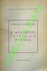 Il movimento cattolico in Italia