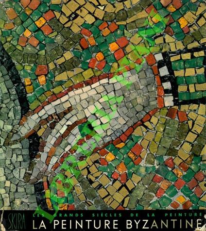 peinture byzantine - André Grabar - copertina