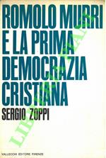 Romolo Murri e la prima Democrazia Cristiana
