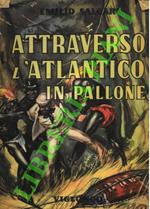 Attraverso l'Atlantico in pallone