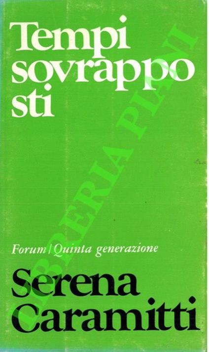 Tempi sovrapposti - Serena Caramitti - copertina