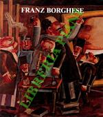 Franz Borghese. Appendice al manuale di fisiognomica