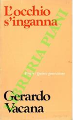 L' occhio s'inganna