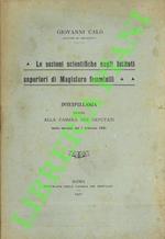 Le sezioni scientifiche negli Istituti superiori di Magistero femminili. Interpellanza svolta alla Camera dei Deputati. nella tornata del 7 febbraio 1921