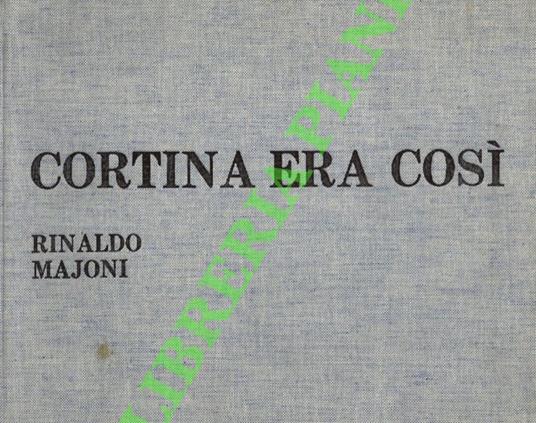 Cortina era così - Rinaldo Mazzoni - copertina