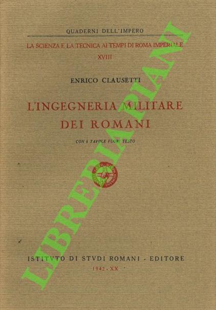 L' ingegneria militare dei romani - copertina