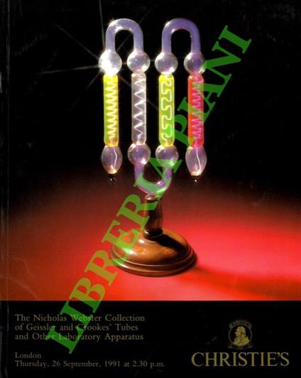 The Nicholas Webster collection of Geissler and Crookes' Tubes and other Laboratory Apparatus - copertina