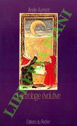 L' astrologie évolutive