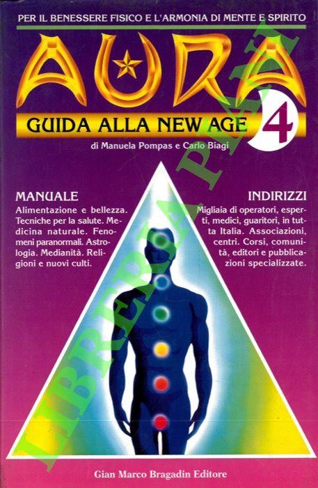 Aura. 4. Guida alla New Age 4 - copertina