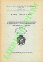 Contributo alla conoscenza floristica e vegetazionale degli ambienti umidi del ferrarese: I Maceri