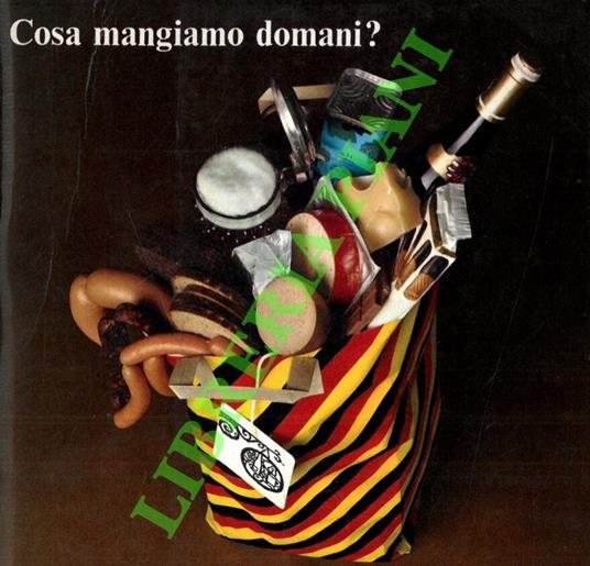 Che cosa mangiamo domani? Le famose specialità tedesche. Piatti caldi, piatti freddi - copertina