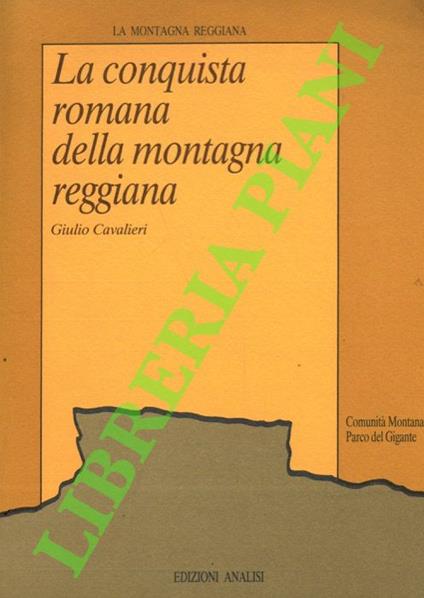 conquista romana della montagna reggiana - Giulia Cavalieri - copertina