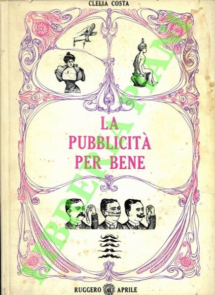 pubblicità per bene - Clelia Costa - copertina