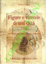 Figure e vicende di una città. Vol. I: Imola dall'età antica al tardo medioevo