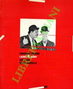 La Laurel & Hardy. Due teste senza cervello