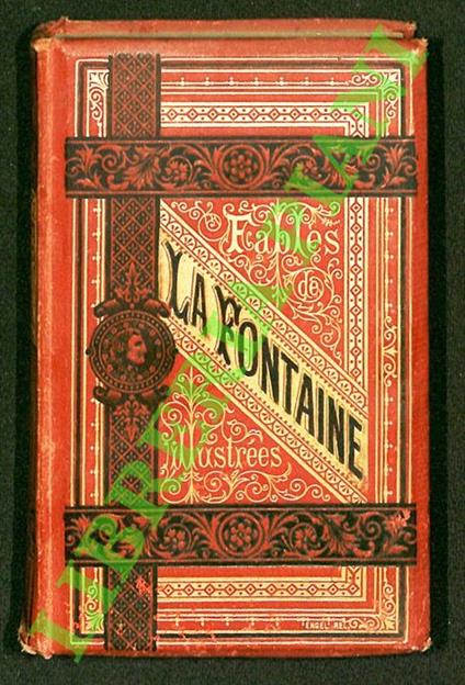 Fables de La Fontaine. Edition annotée à l'usage de la jeunesse. Illustrations de Hadamar et Desandré - Jean de La Fontaine - copertina