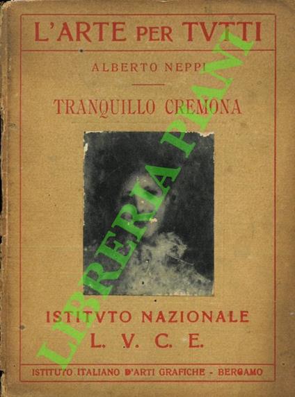 Tranquillo Cremona - Alberto Neppi - copertina
